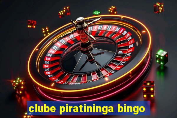 clube piratininga bingo